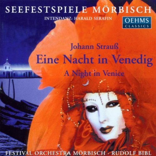 J. Strauss/Night In Venice@Bibl/Morbisch Festival Choir &